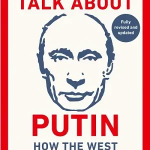 Super Sale We Need To Talk About Putin