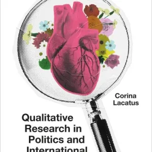 Viral Qualitative Research in Politics and International Relations