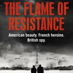 Reduced Price The Flame of Resistance