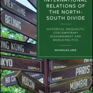 New Arrival The International Relations of the North-South Divide