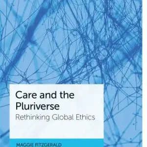 Care and the Pluriverse Worldwide Shipping