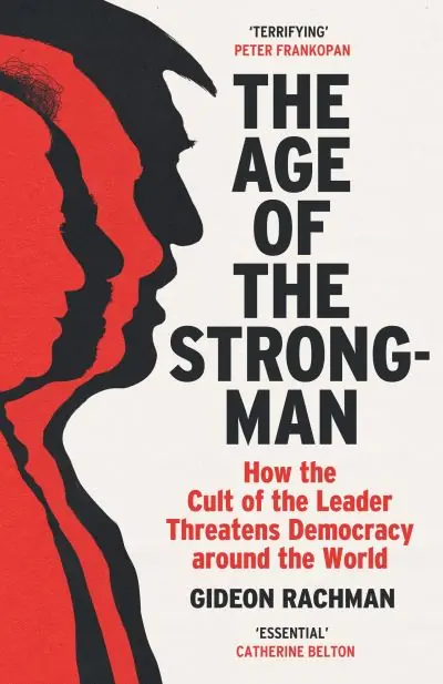 Free Returns The Age of the Strongman