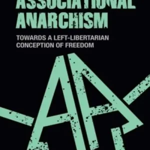 Special Offer Associational Anarchism