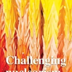 Challenging Nuclearism Hot Deal