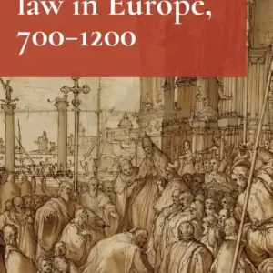 International Law in Europe, 700-1200 Sale