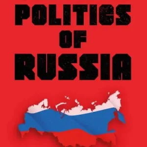 The New Politics of Russia Shop Now