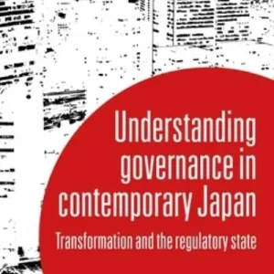 Understanding Governance in Contemporary Japan Cheap