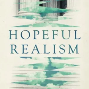Hopeful Realism Same Day Shipping