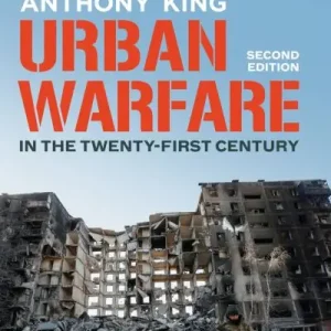 Fast Shipping Urban Warfare in the Twenty-First Century