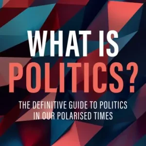 What Is Politics? Bulk Order