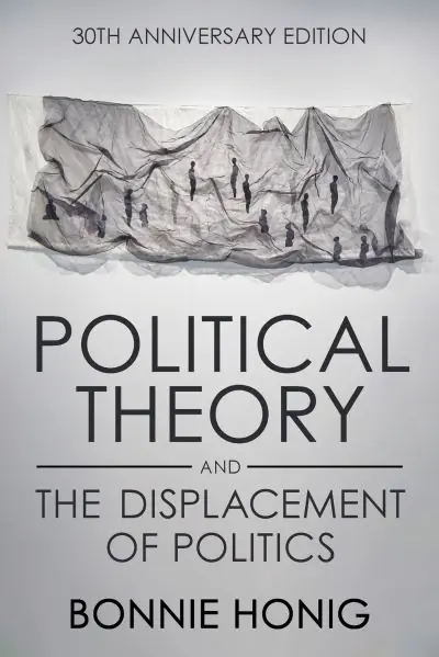 One Day Deal Political Theory and the Displacement of Politics