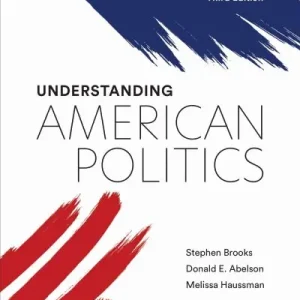 Understanding American Politics Professional Grade