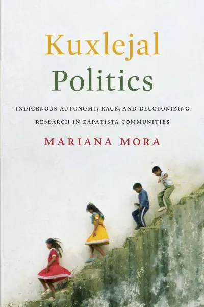 Kuxlejal Politics Limited Edition