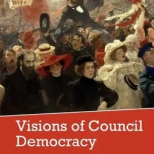 Wholesale Visions of Council Democracy