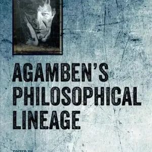 Agamben's Philosophical Lineage Clearance