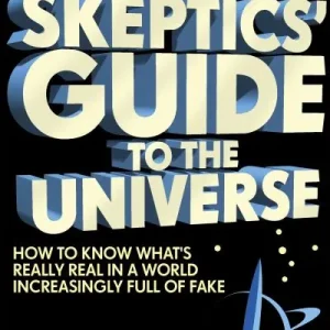 The Skeptics' Guide To the Universe Reduced Price