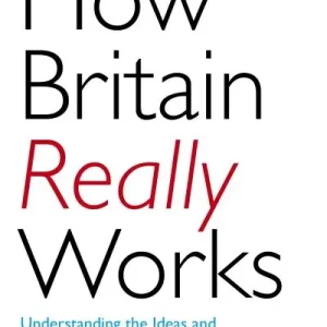 How Britain Really Works Express Delivery