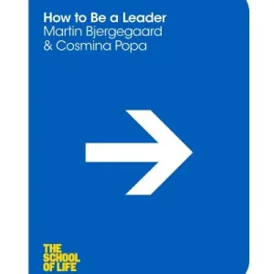Save Now How To Be a Leader