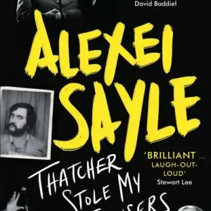 Thatcher Stole My Trousers Brand New