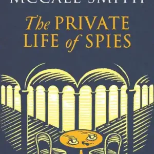Certified The Private Life of Spies