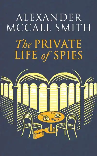 Certified The Private Life of Spies