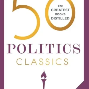Next Day Delivery 50 Politics Classics