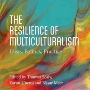 The Resilience of Multiculturalism Brand New