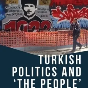 Turkish Politics and 'the People' Fan Favorite