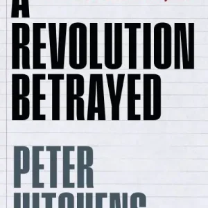A Revolution Betrayed Warranty Included