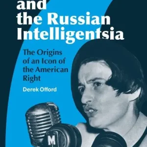 Luxury Ayn Rand and the Russian Intelligentsia