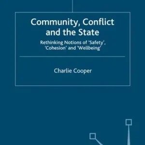 Community, Conflict and the State Don’t Miss Out