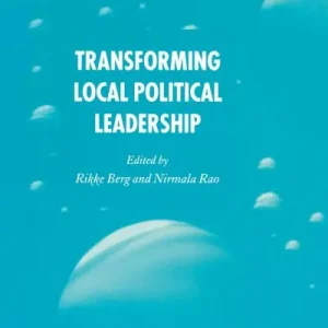 Transforming Political Leadership in Local Government Affordable