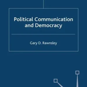 Worldwide Shipping Political Communication and Democracy
