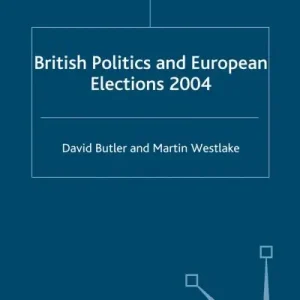 Flash Sale British Politics and European Elections 2004