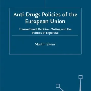 Anti-Drugs Policies of the European Union Editor’s Pick