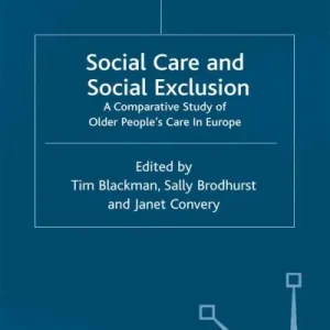 Bulk Order Social Care and Social Exclusion