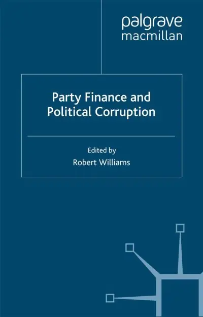 Party Finance and Political Corruption Hot Picks