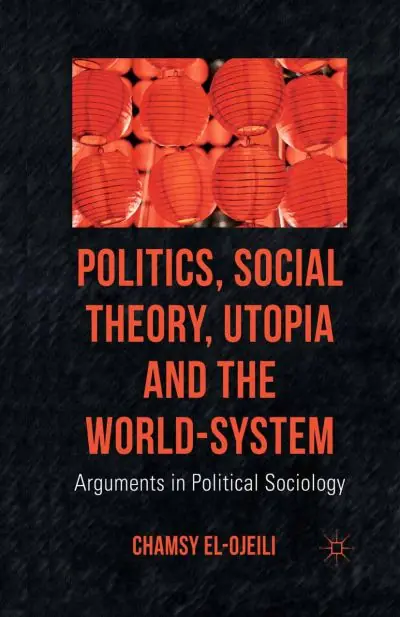Politics, Social Theory, Utopia and the World-System Best Price