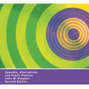 Agendas, Alternatives, and Public Policies Hot Picks