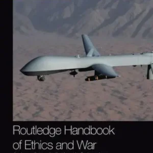 Clearance Routledge Handbook of Ethics and War